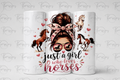 Just A Girl Who Loves Horses Tumbler- Optional Personalisation